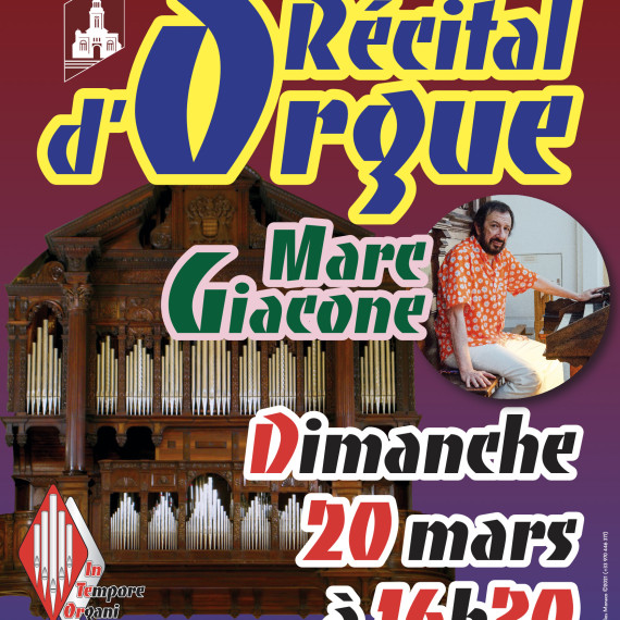 Récital d'orgue donné par Marc Giacone le dimanche 20 mars 2022 à 16h30 en l'église Saint-Charles de Monte-Carlo. Entrée libre.